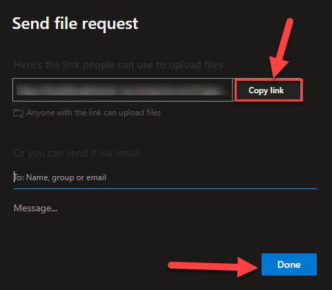 Copy the provided link and choose Done to complete the request. Request files securely